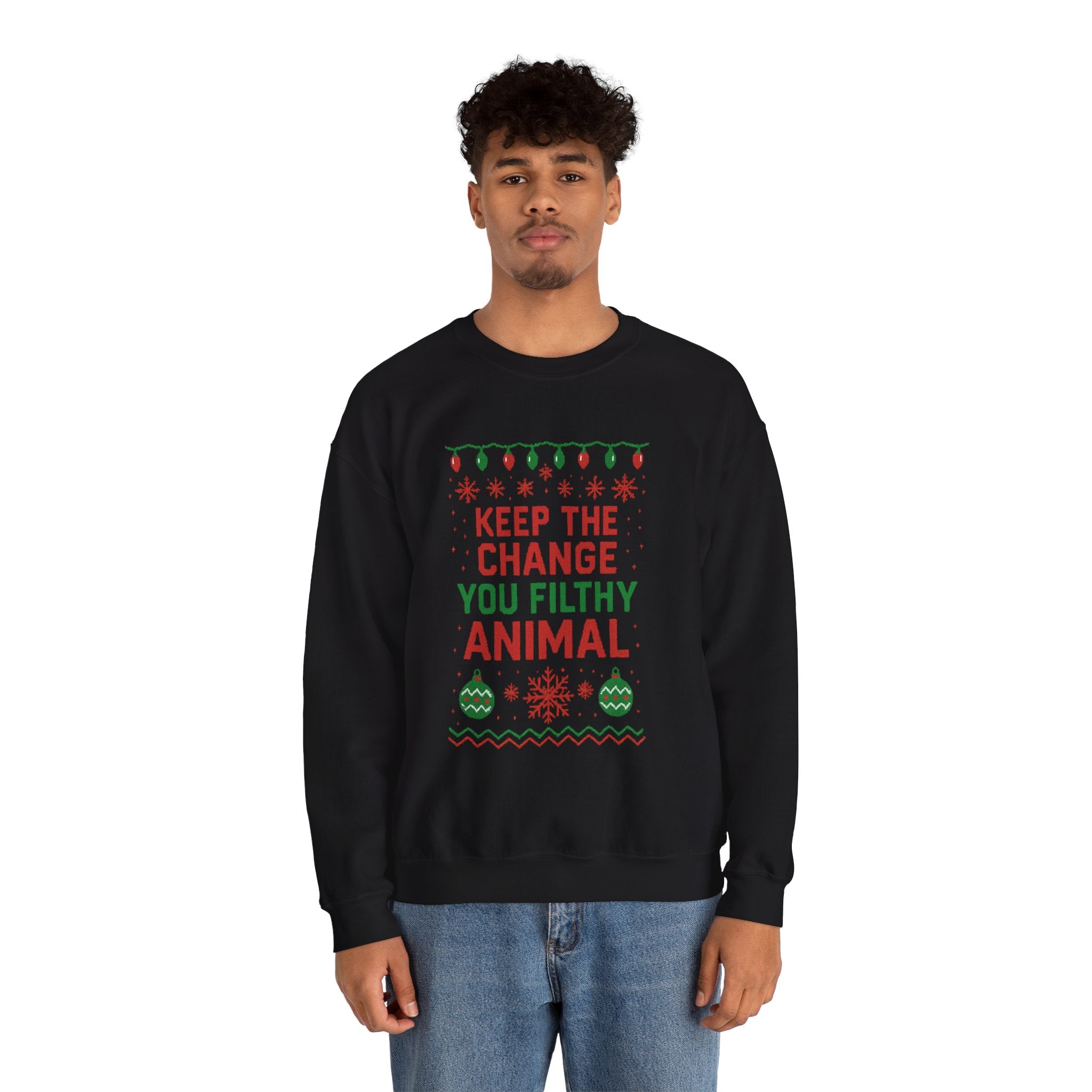 Festive Sweatshirt: 'Keep the Change, You Filthy Animal'