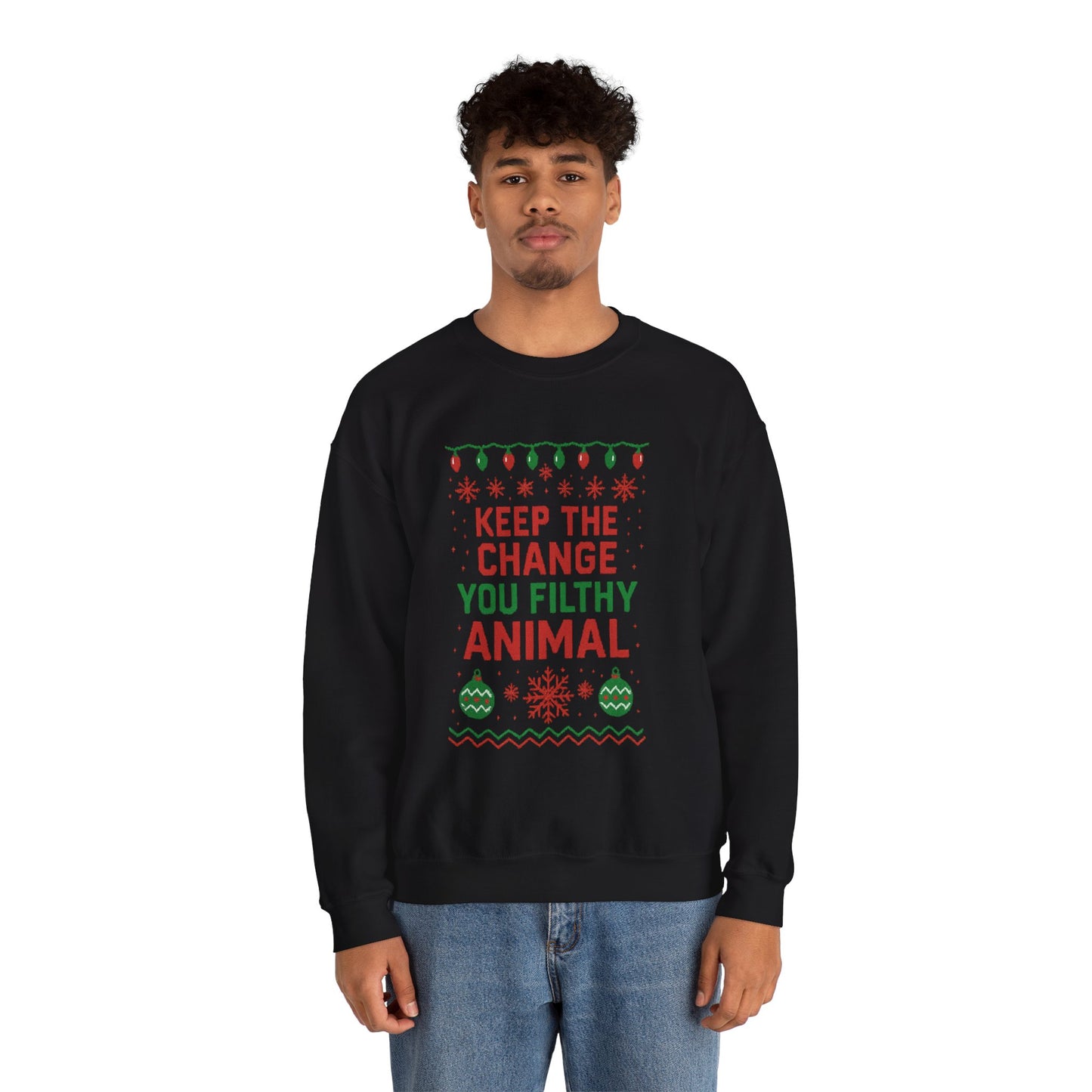Festive Sweatshirt: 'Keep the Change, You Filthy Animal'