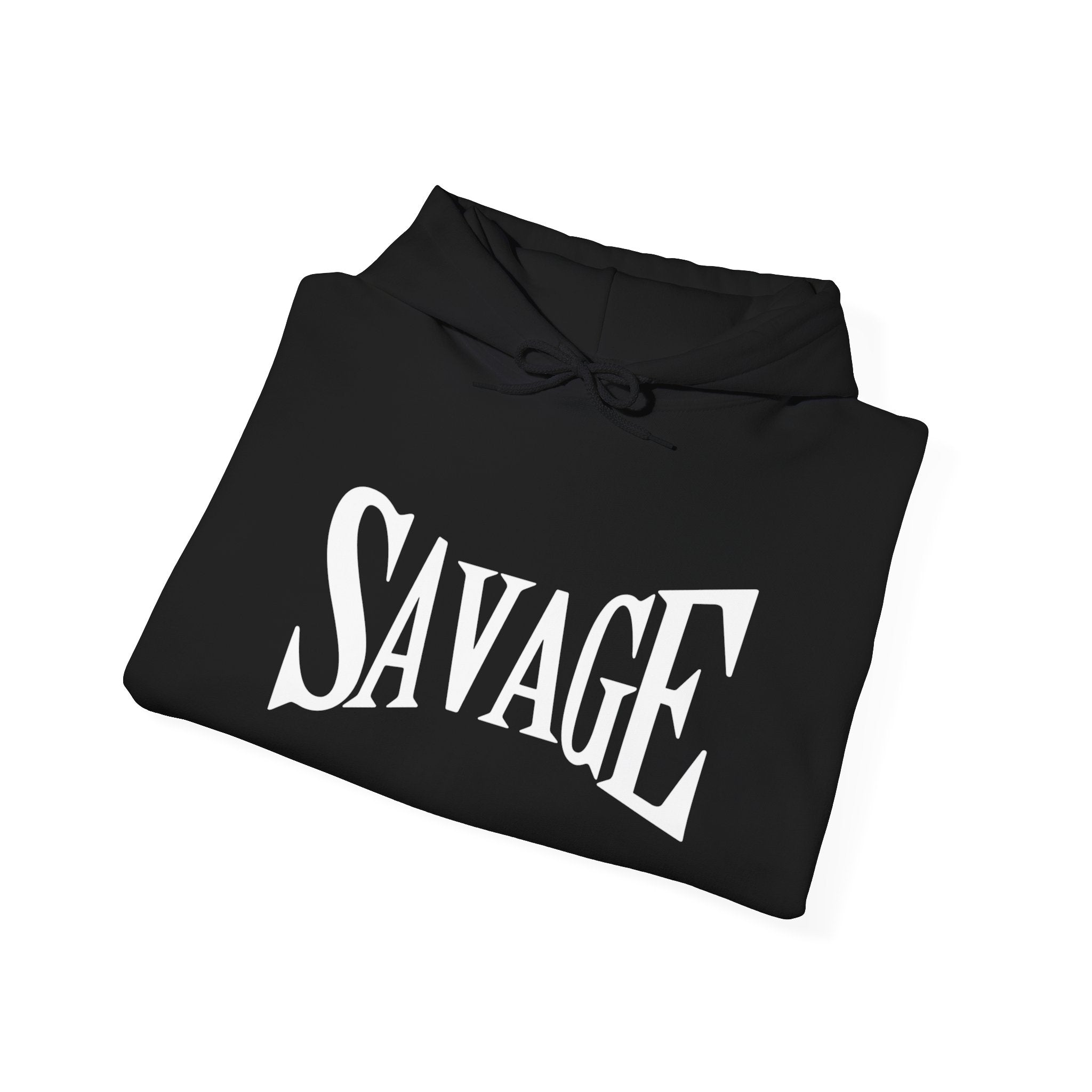 Savage Statement Unisex Hoodie