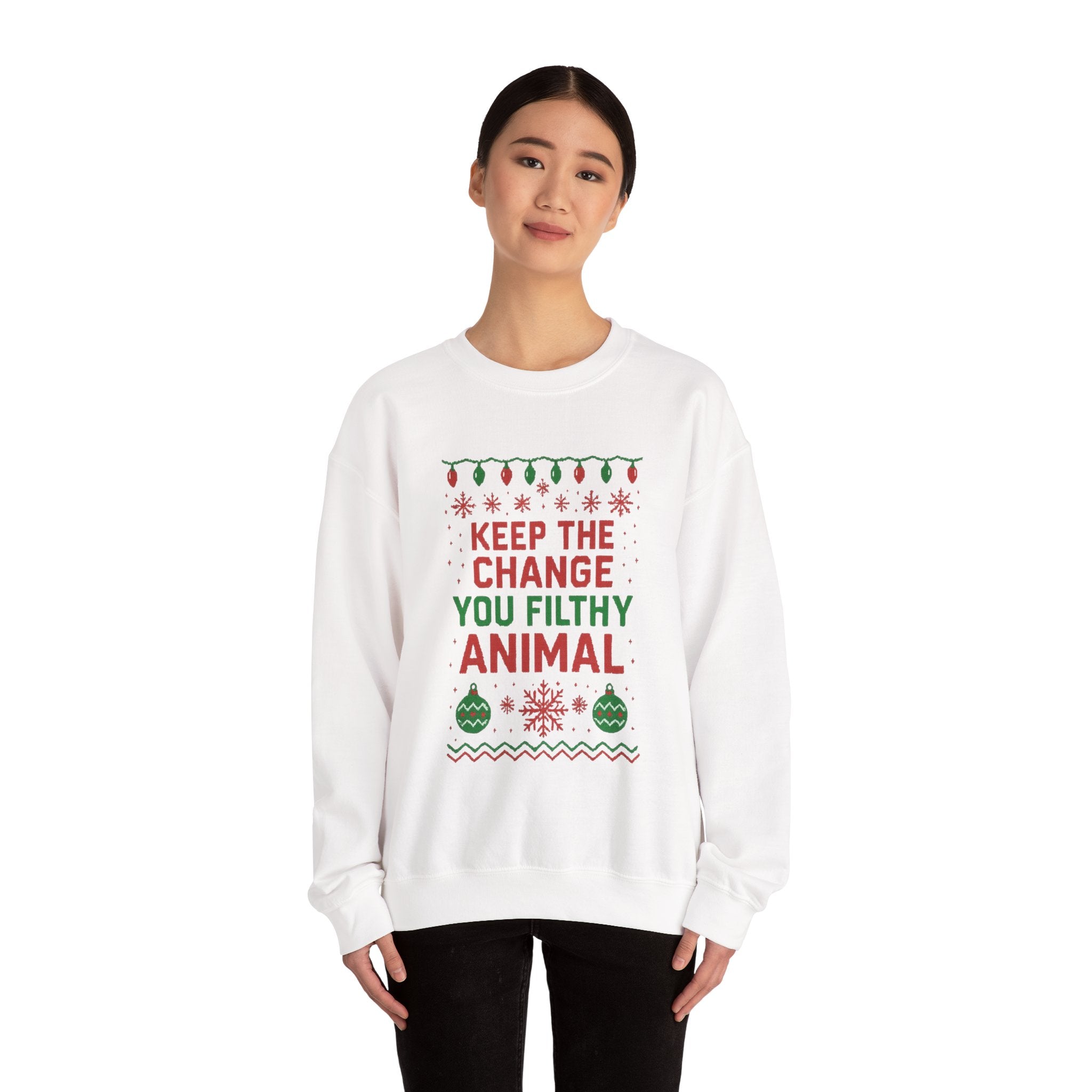 Festive Sweatshirt: 'Keep the Change, You Filthy Animal'