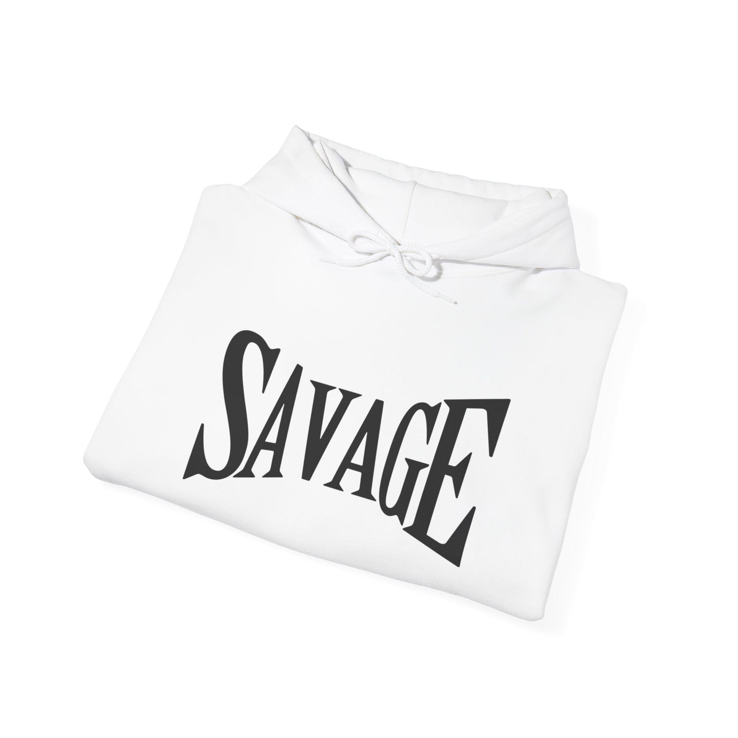 Savage Statement Unisex Hoodie