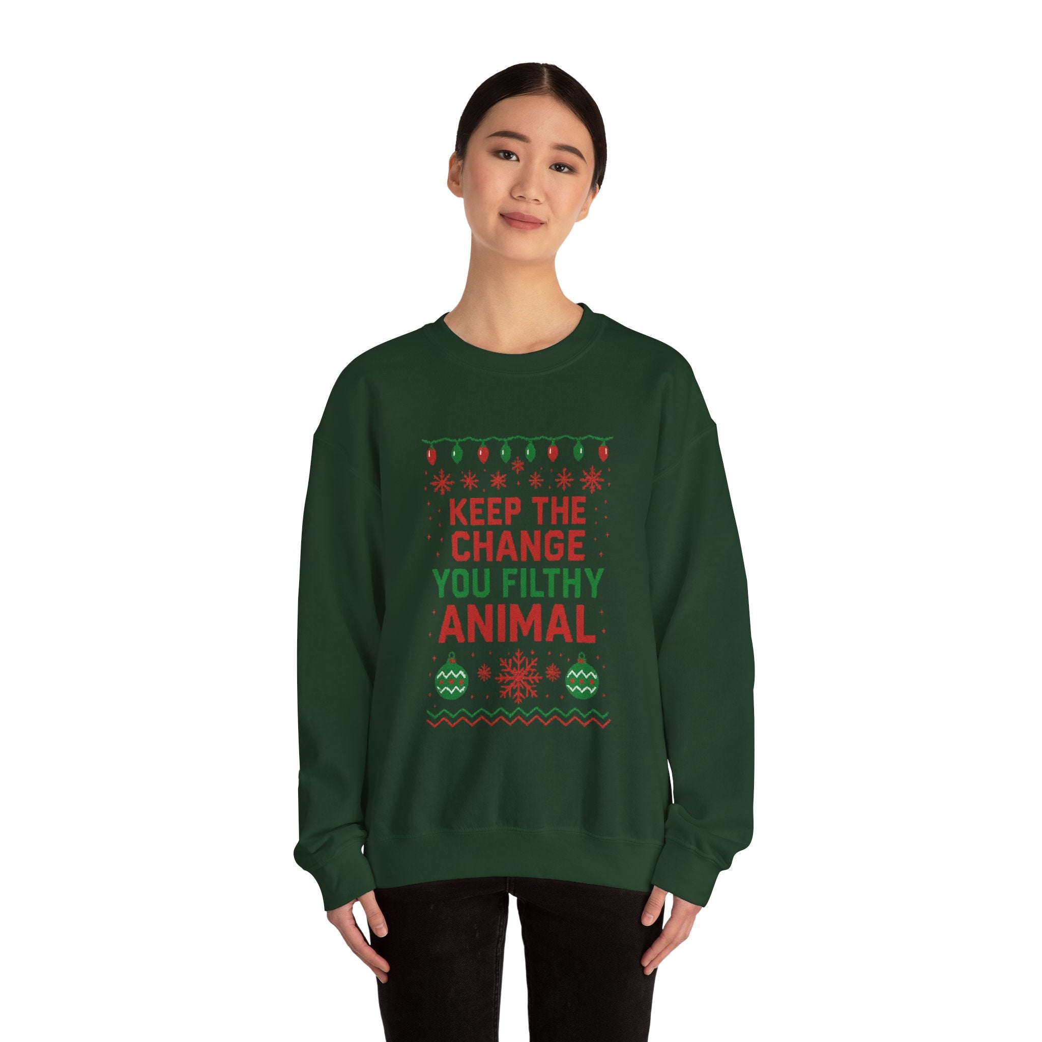 Festive Sweatshirt: 'Keep the Change, You Filthy Animal'