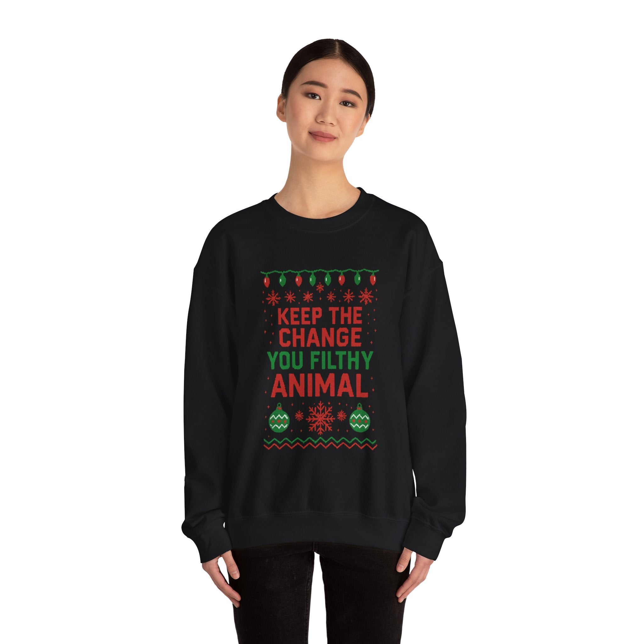 Festive Sweatshirt: 'Keep the Change, You Filthy Animal'